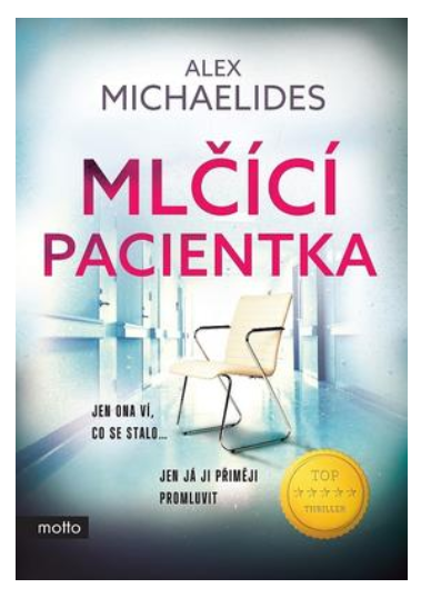 Mlčící pacientka - KNIHCENTRUM.CZ