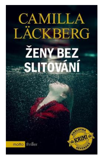 Ženy bezz slitování - KNIHCENTRUM.CZ